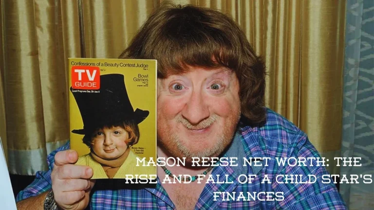 Mason Reese Net Worth