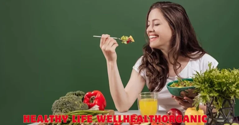 Healthy Life Wellhealthorganic